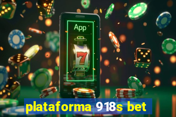 plataforma 918s bet